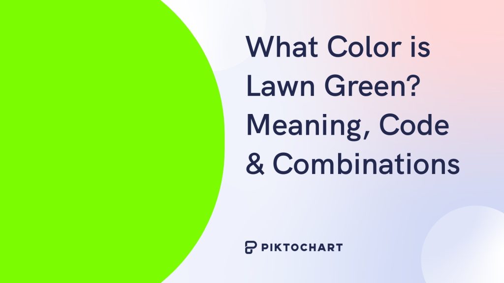 What Does the Color Lawn Green Mean?