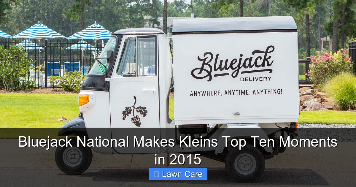 Bluejack National Makes Kleins Top Ten Moments in 2015
