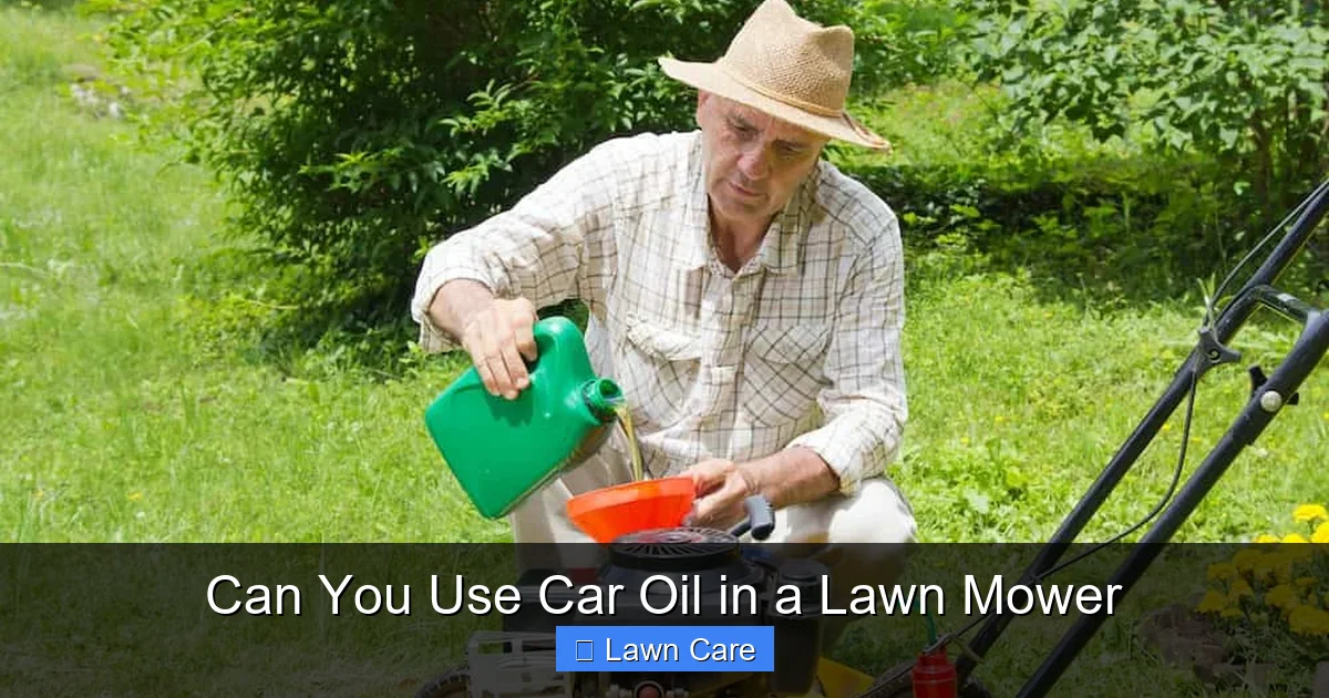 Can You Use Car Oil in a Lawn Mower
