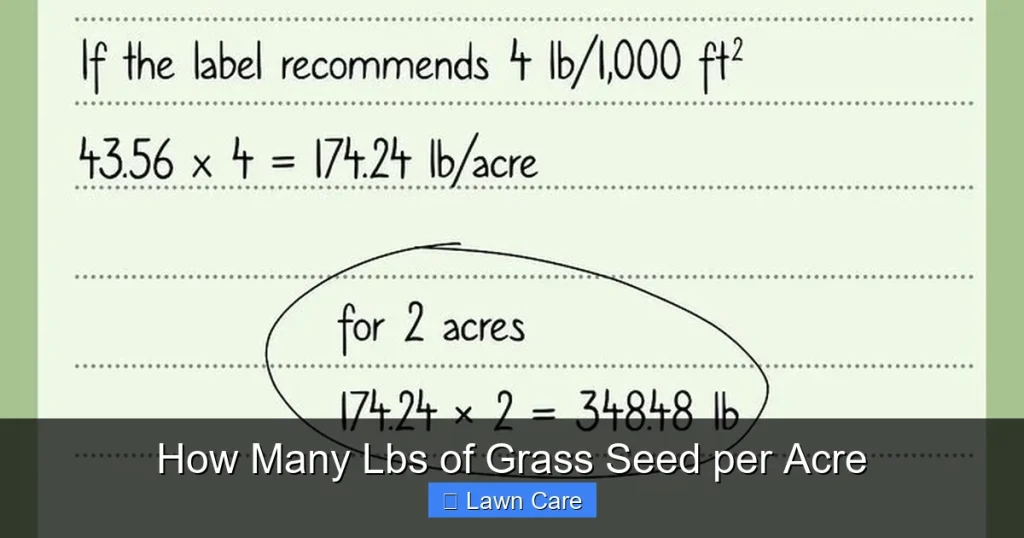 How Many Lbs of Grass Seed per Acre