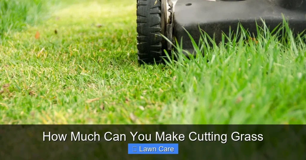 How Much Can You Make Cutting Grass