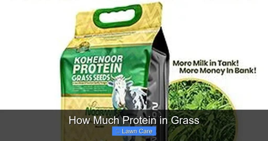 How Much Protein in Grass