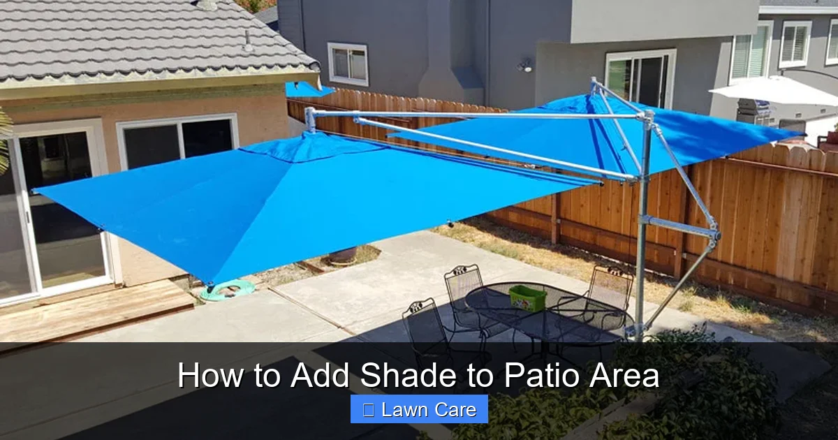 How to Add Shade to Patio Area