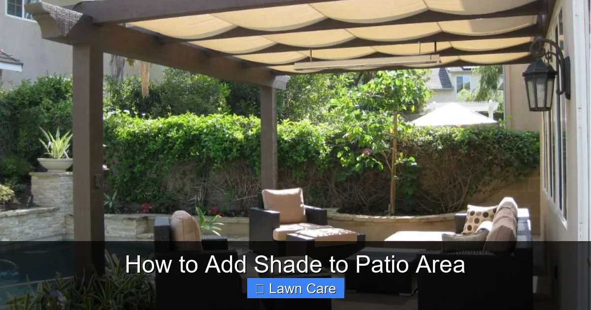 How to Add Shade to Patio Area