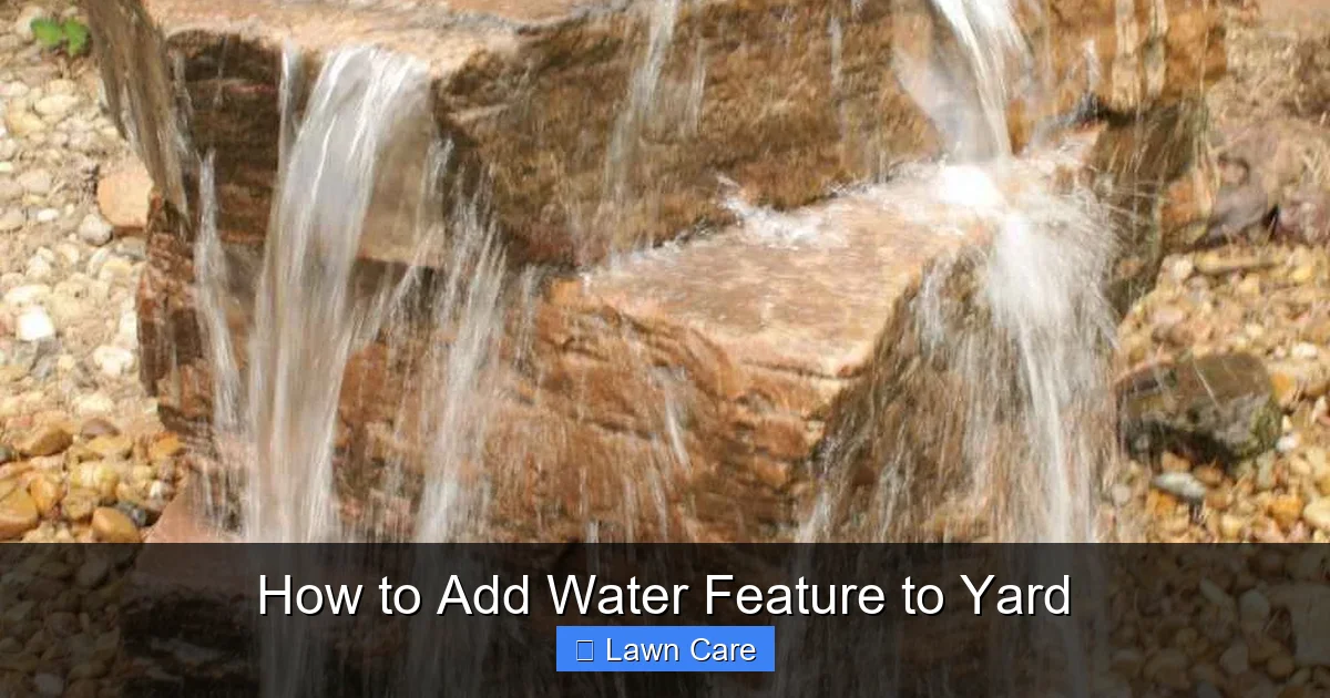 How to Add Water Feature to Yard