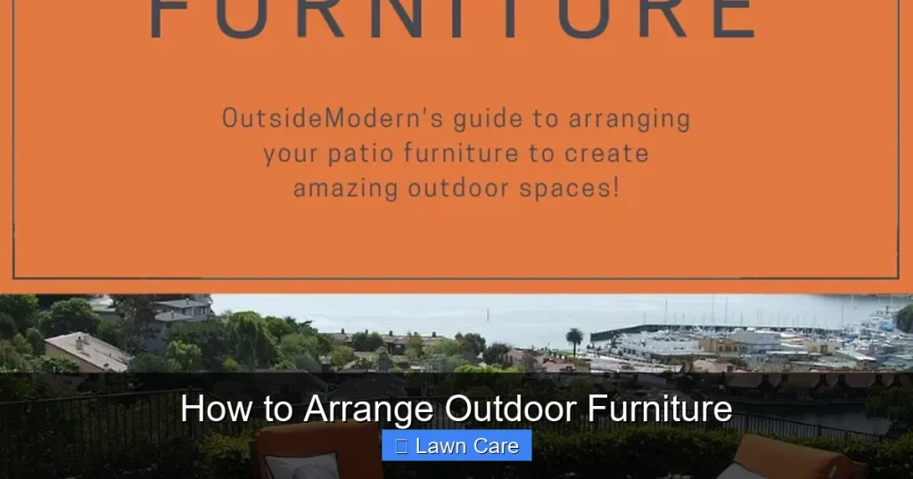 How to Arrange Outdoor Furniture