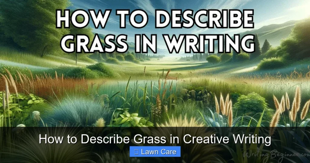 How to Describe Grass in Creative Writing