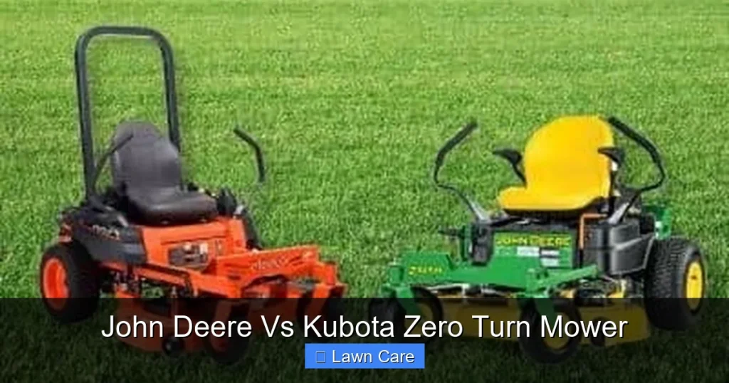 John Deere Vs Kubota Zero Turn Mower