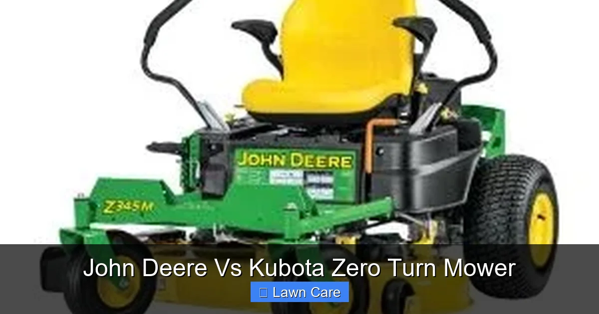 John Deere Vs Kubota Zero Turn Mower