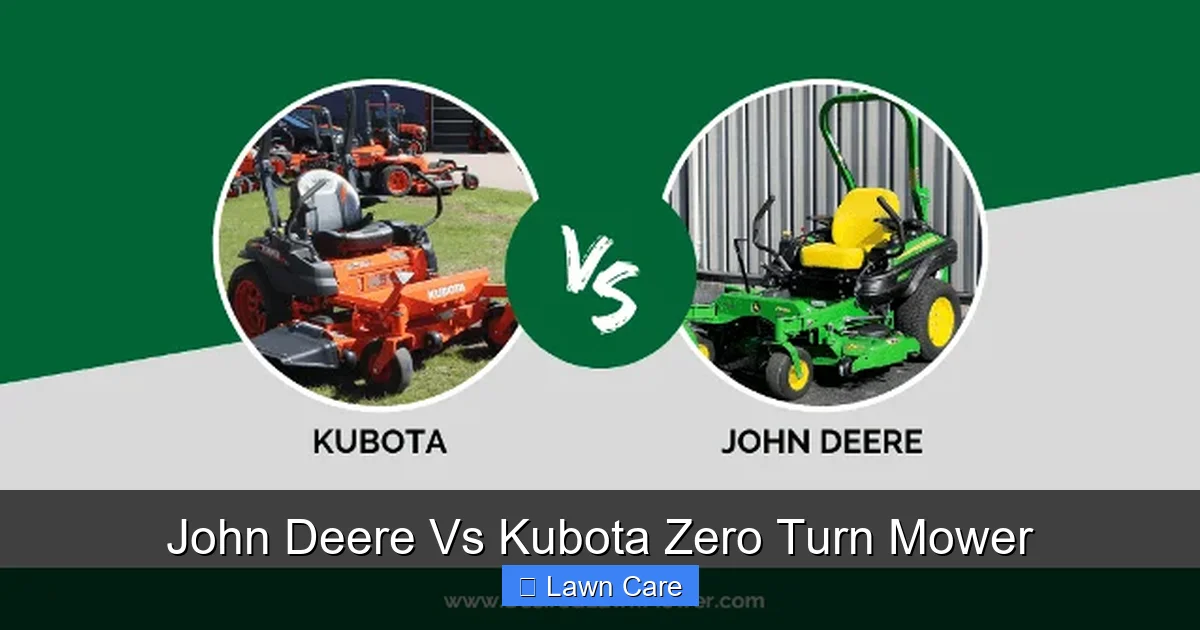 John Deere Vs Kubota Zero Turn Mower