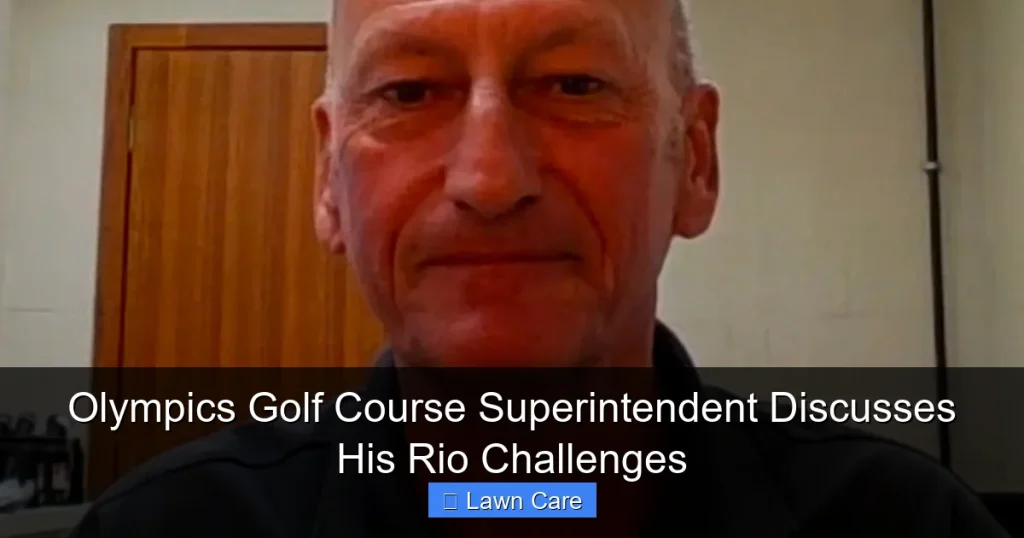 Olympics Golf Course Superintendent Discusses His Rio Challenges