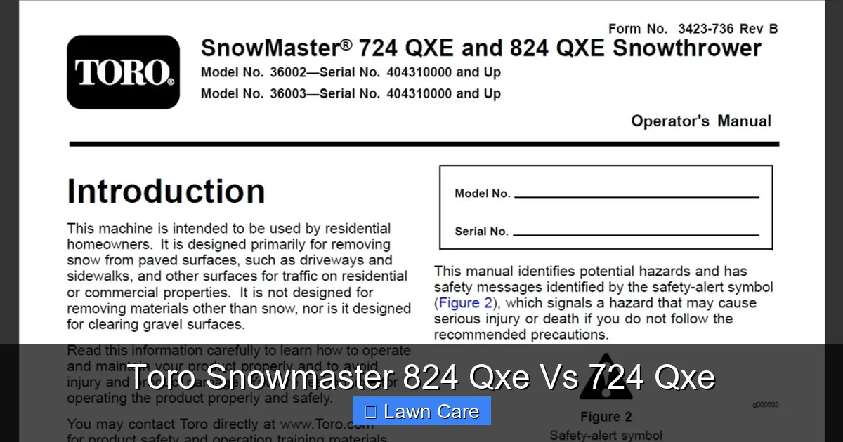 Toro Snowmaster 824 Qxe Vs 724 Qxe