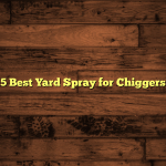 5 Best Yard Spray for Chiggers