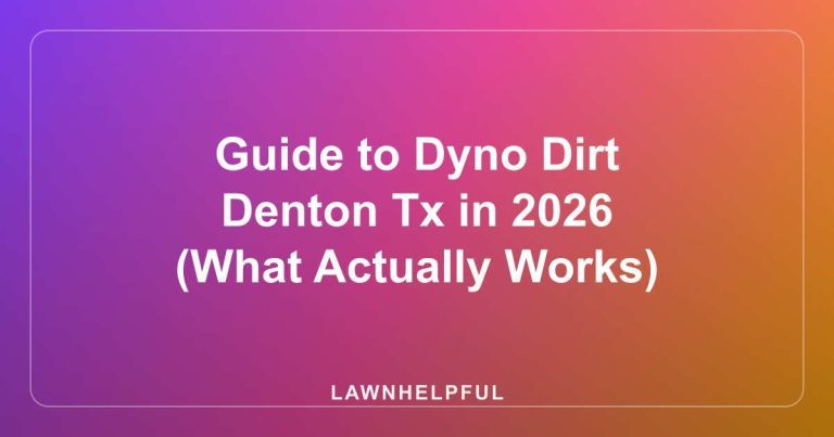 Guide to Dyno Dirt Denton Tx in 2026 (What Actually Works)