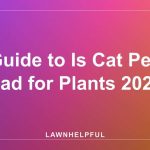 Guide to Is Cat Pee Bad for Plants 2026