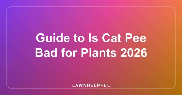 Guide to Is Cat Pee Bad for Plants 2026