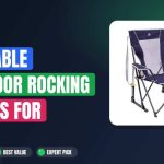 Best Foldable Outdoor Rocking Chairs for Portability