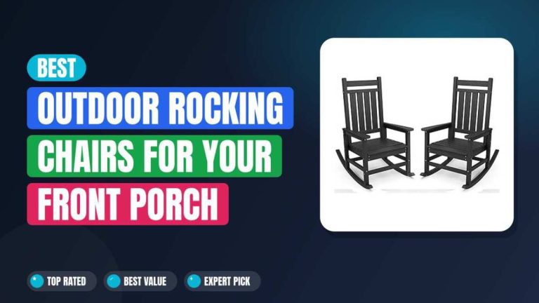 Best Outdoor Rocking Chairs for Your Front Porch