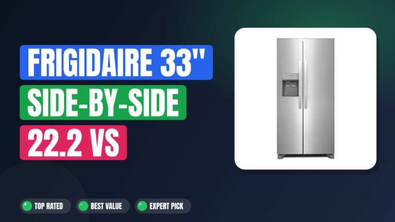 Frigidaire 33" Side-by-Side 22.2 vs B0CL19D27T: Which Wins?