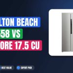 Hamilton Beach HBF1558 vs Kenmore 17.5 cu ft: Which to Buy?