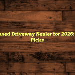 5 Best Oil Based Driveway Sealer for 2026: Real-World Picks