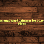 5 Best Professional Weed Trimmer for 2026: Real-World Picks
